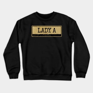 Aliska text black retro - LADY A Crewneck Sweatshirt